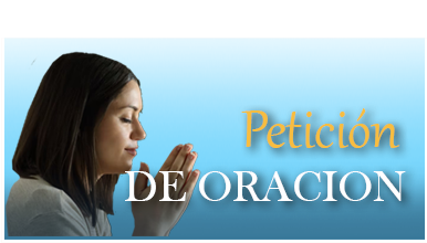 Peticiones de Oración